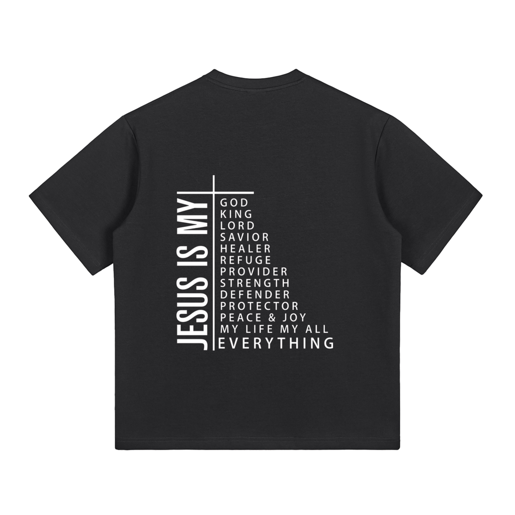 Jesus is my T-Shirt