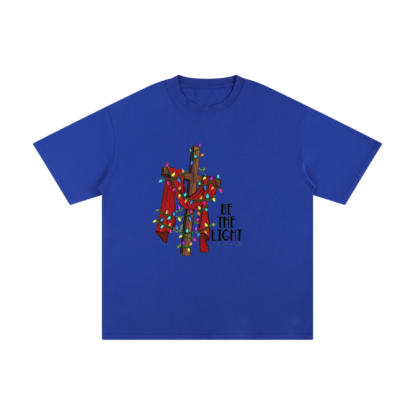 Be The Light T-Shirt