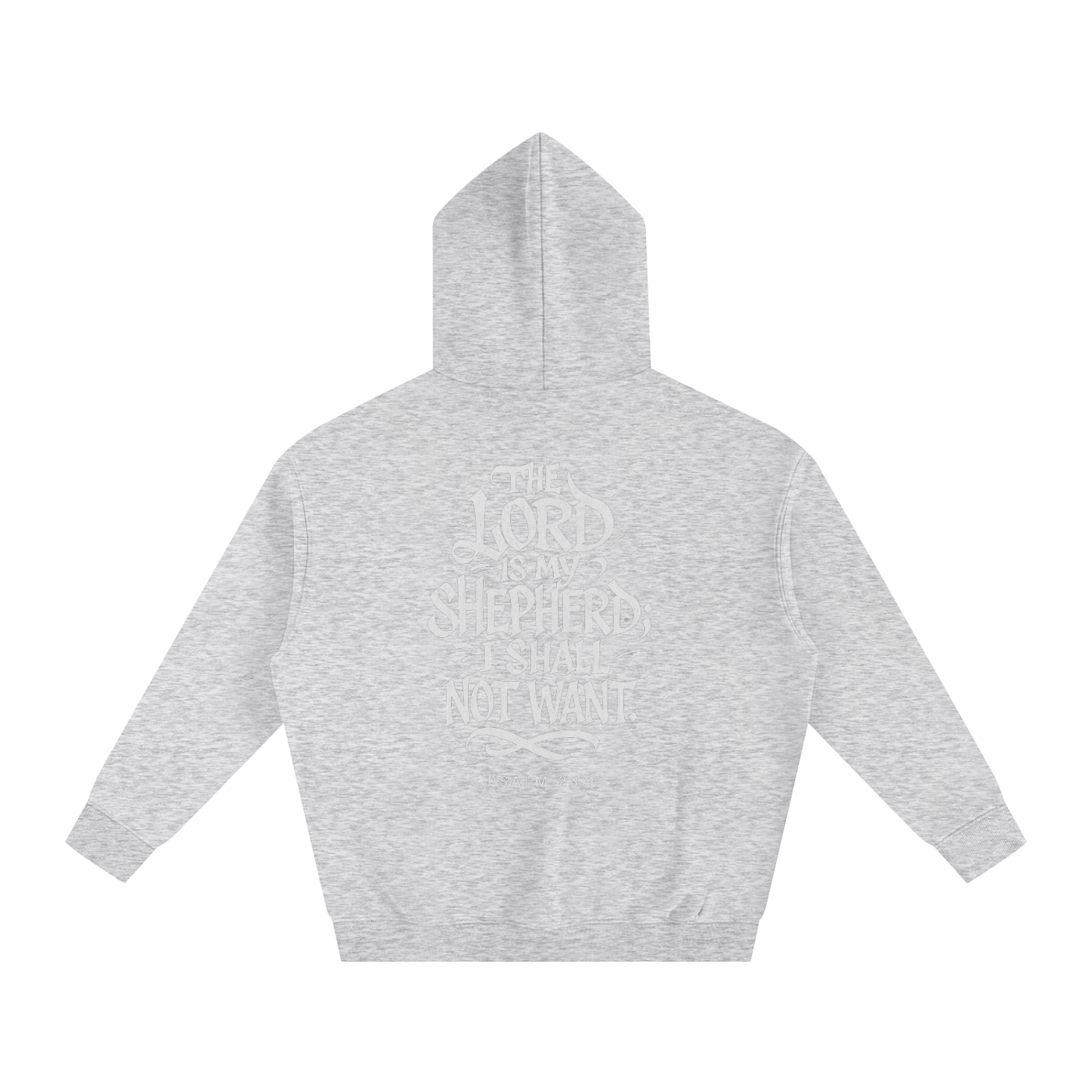 Psalm 23:1 Hoodie