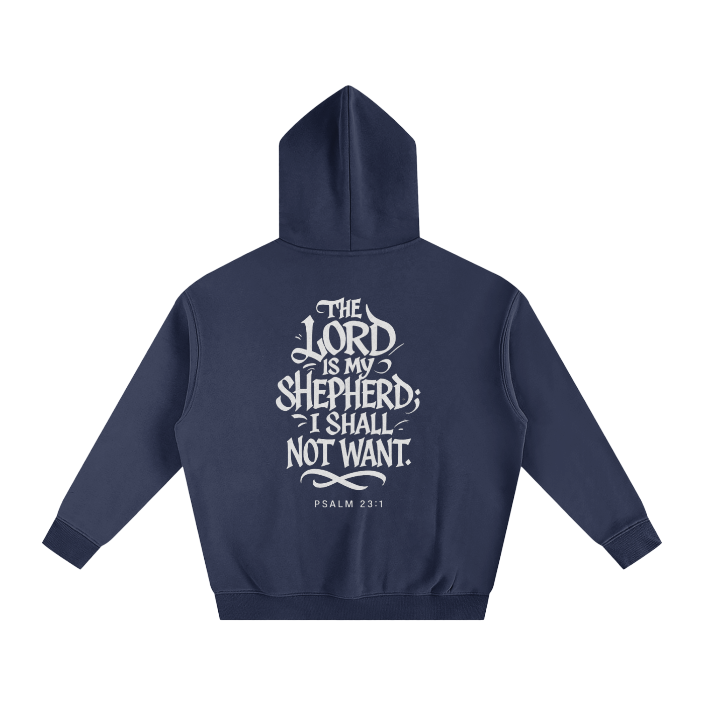Psalm 23:1 Hoodie