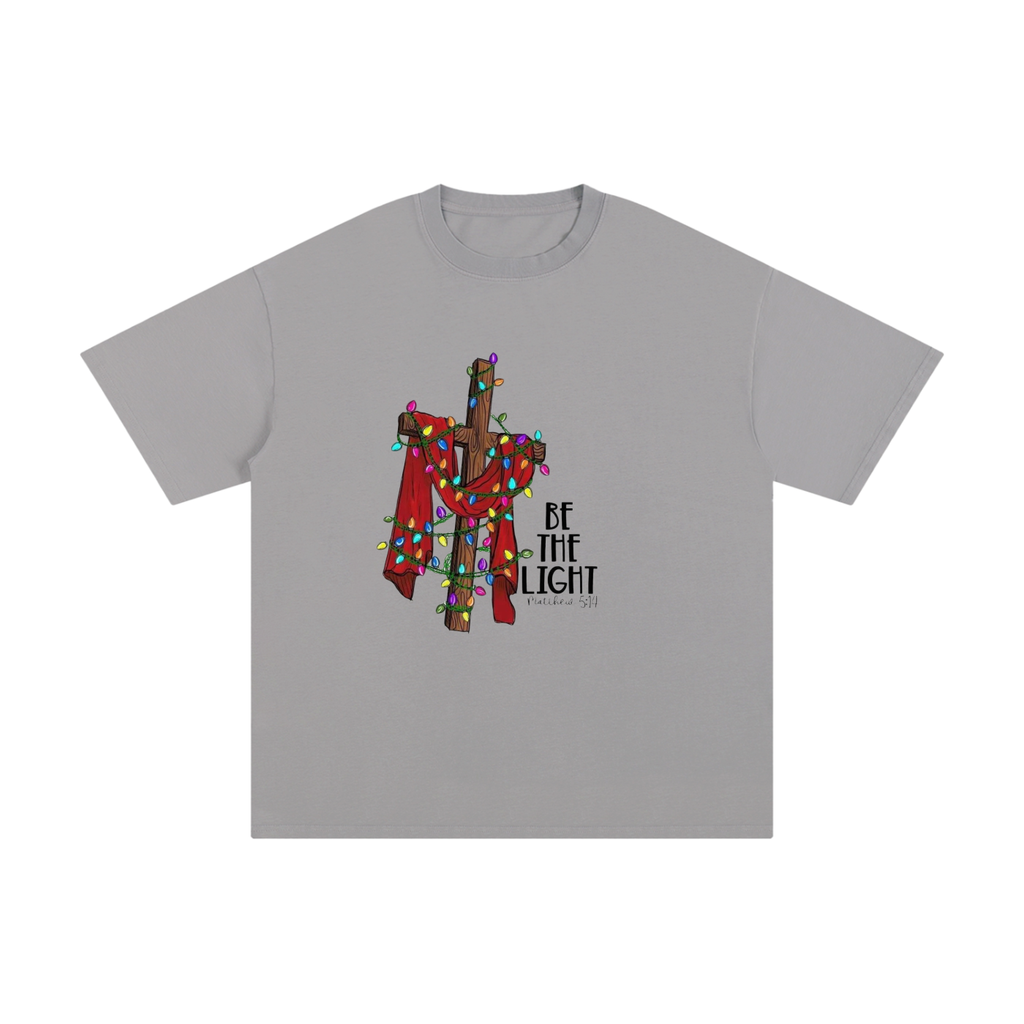 Be The Light T-Shirt